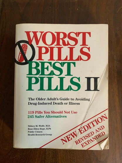 Worst Pills, Best Pills Vol. II : The Older Adult's Guide to Avoiding (O1)