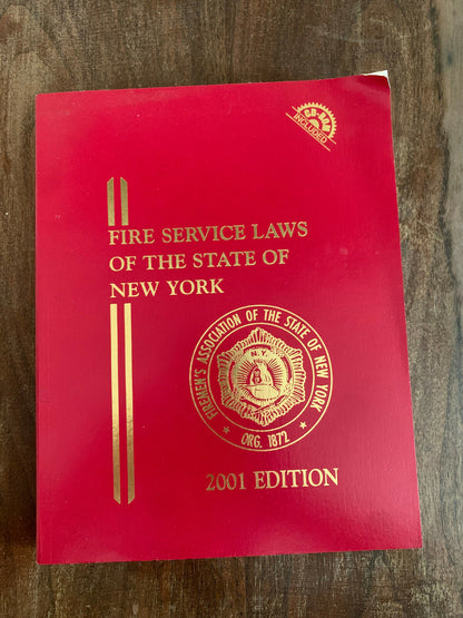 Fire Service Laws of the State of New York, Softcover, 2001 Edition. (Q3)