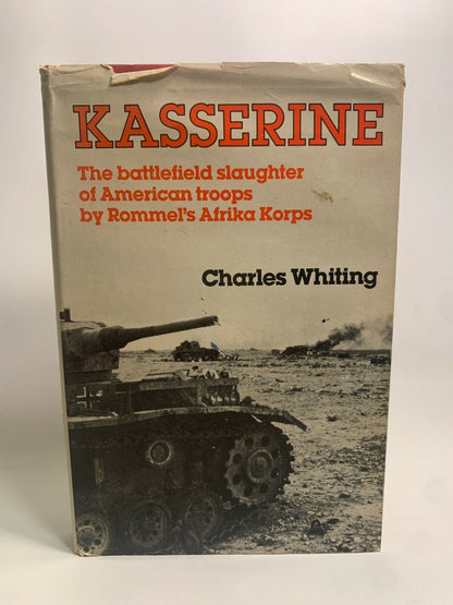 KASSERINE - FIRST BLOOD by Charles Whiting (Hardcover) World War II Africa I3