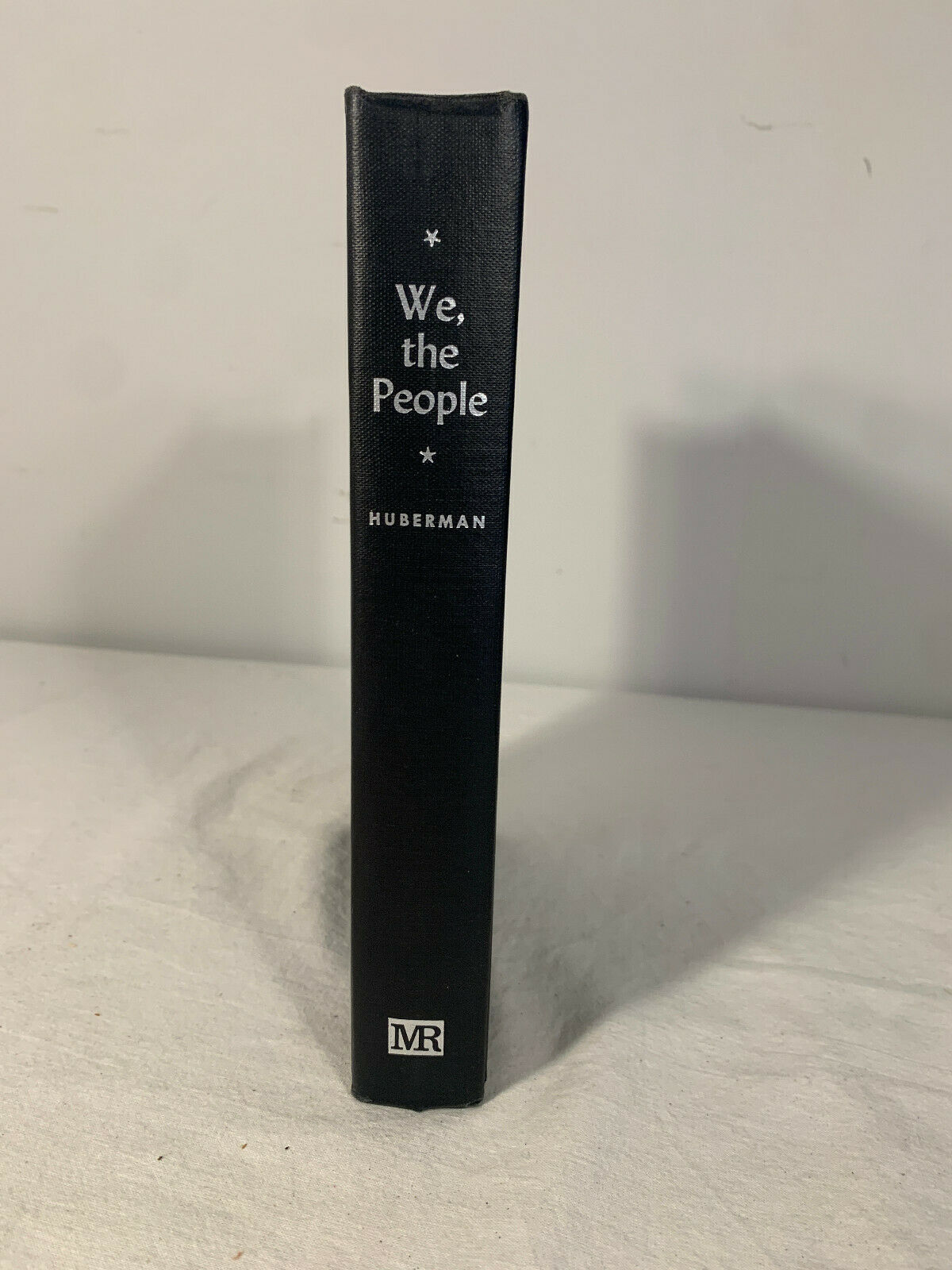 We, The People by Leo Huberman (Revised Edition) 1960 Hardcover