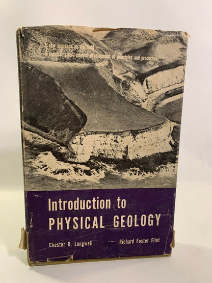 An Introduction to Physical Geology 1955 HC Longwell & Flint