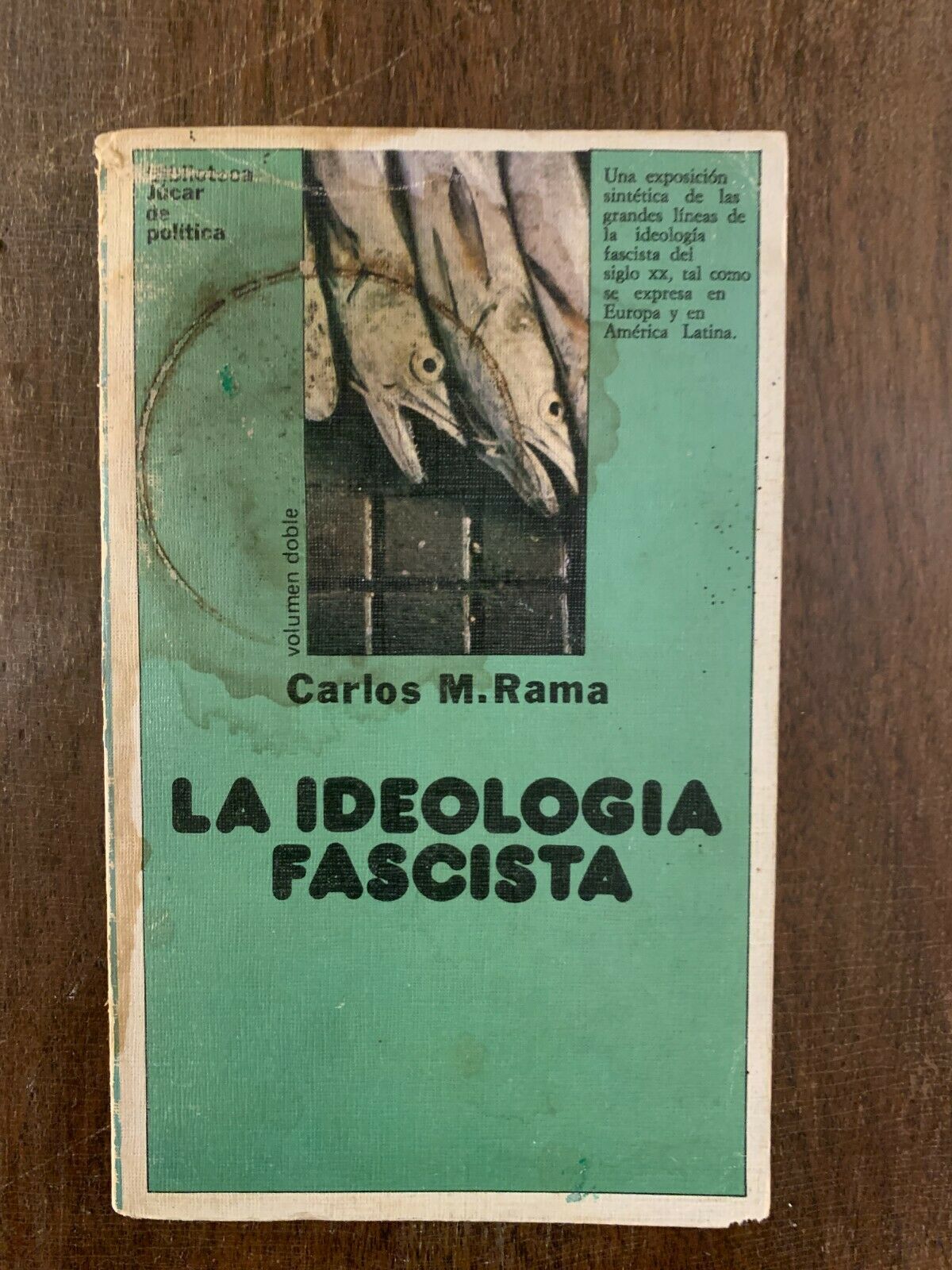 La ideología fascista/Fascist Ideology, Carlos Rama, Vintage PB (1979) C5