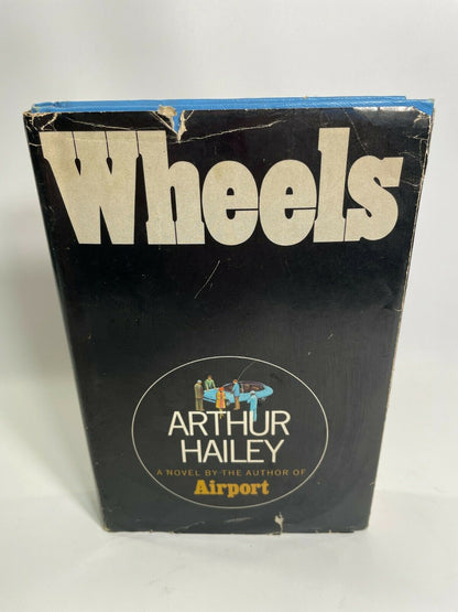 Wheels, Arthur Hailey (1971) First Edition (HC) (A2)