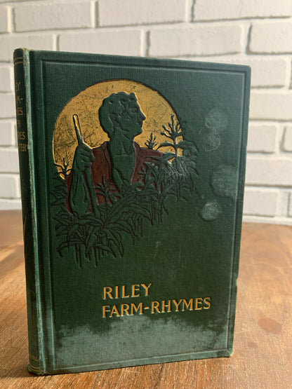 Riley Farm Rhymes, James Whitcomb Riley 1905 w/Country Pictures, Will Vawter (A4