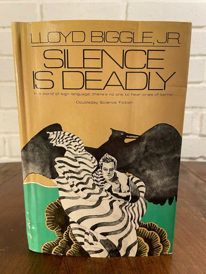 Biggle, Lloyd, Jr.  SILENCE IS DEADLY  Book Club Edition