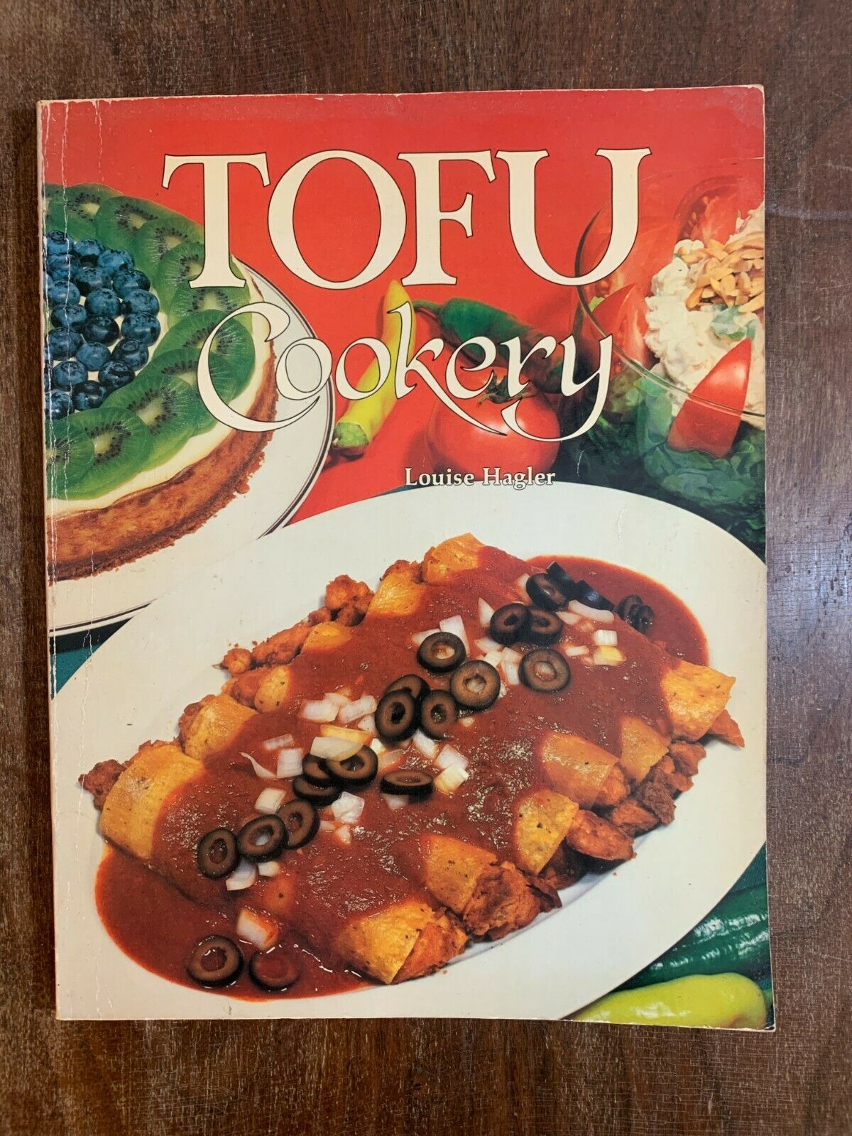 TOFU COOKERY By Louise Hagler, 2nd Printing, 1982, K7