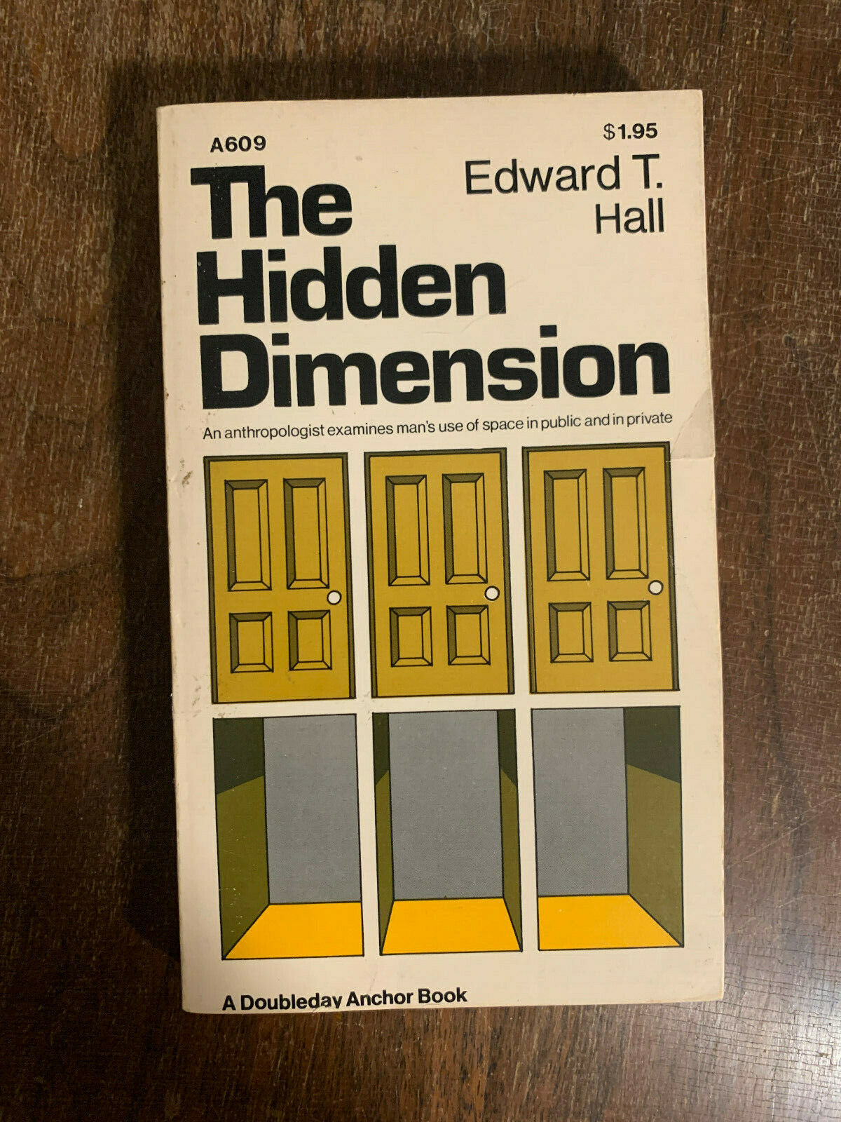 The Hidden Dimension by Edward T. Hall Vintage 1969 Personal Space Proxemics Z1
