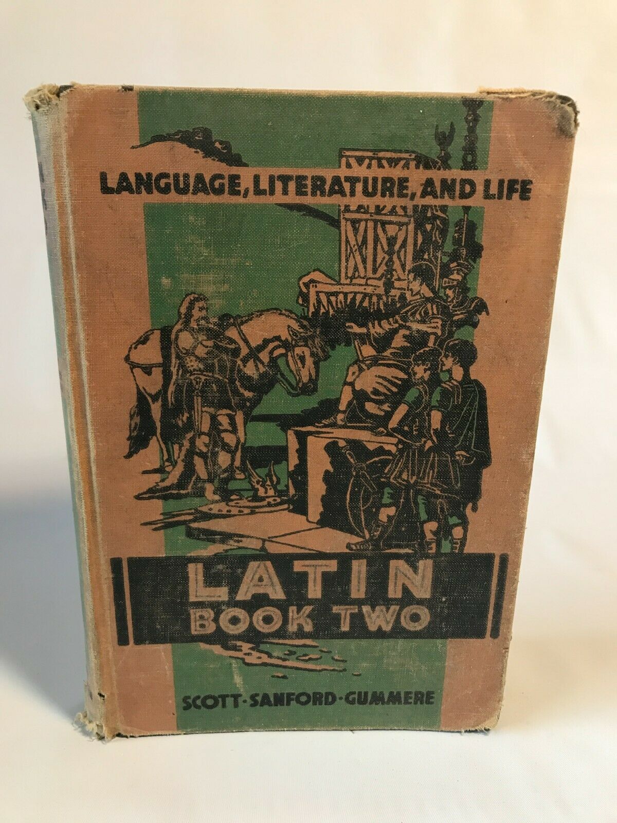 Latin Book Two Language, Literature and Life by scott-sanford-gummere