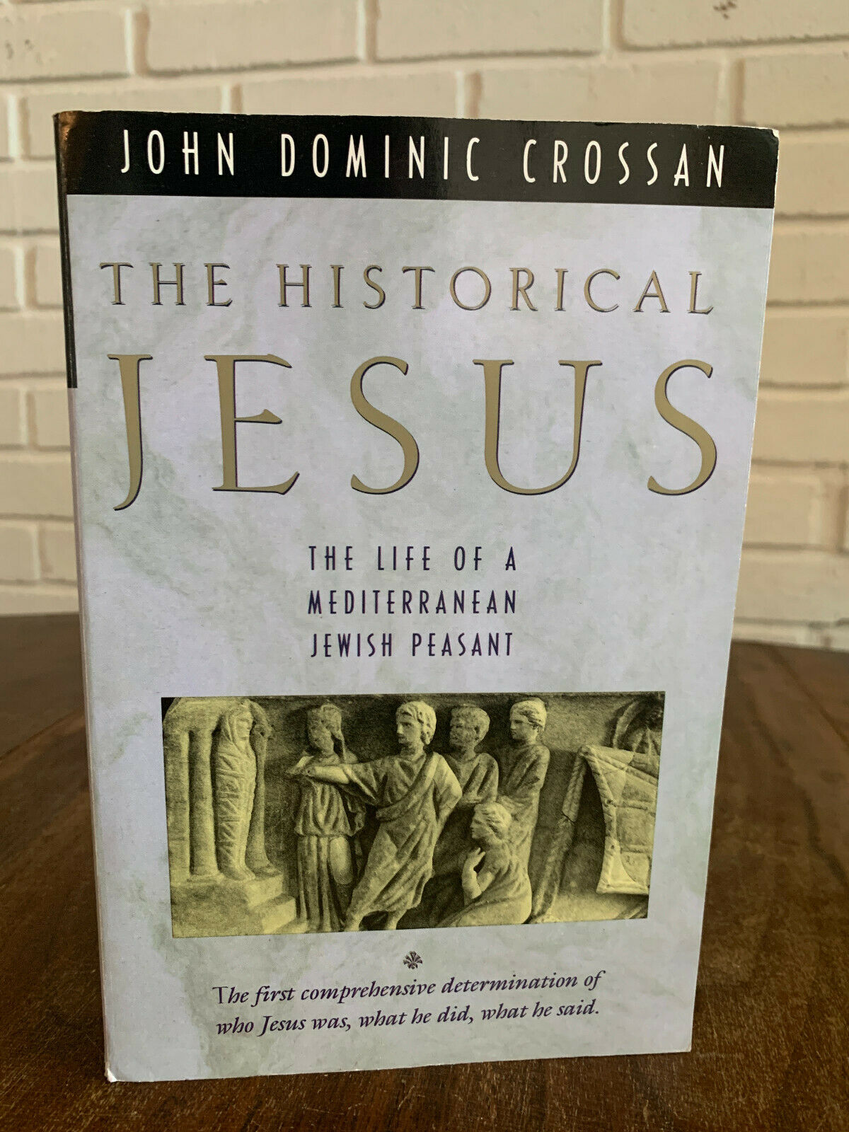 The Historical Jesus: Life of a Mediterranean Jewish Peasant John D Crossan (Z1)