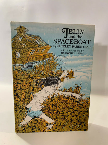 Jelly and the Spaceboat By Shirley Parentau