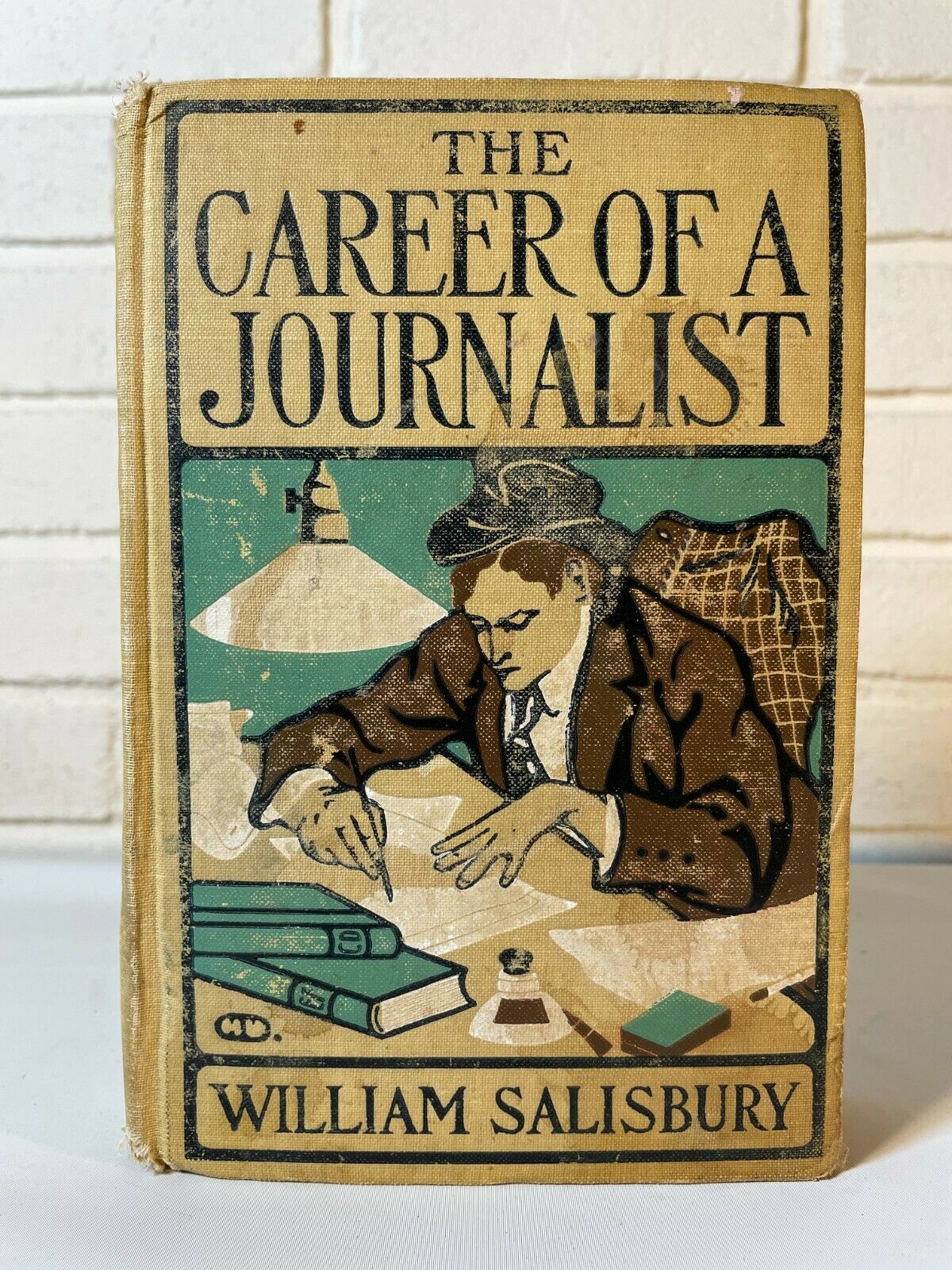 The Career Of A Journalist, William Salisbury (1908) HC (C5)