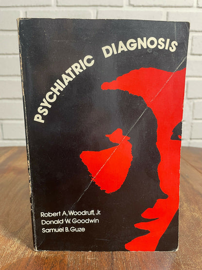 Psychiatric Diagnosis by Robert A. Woodruff, Donald W. Goodwin, Guze (Z1)