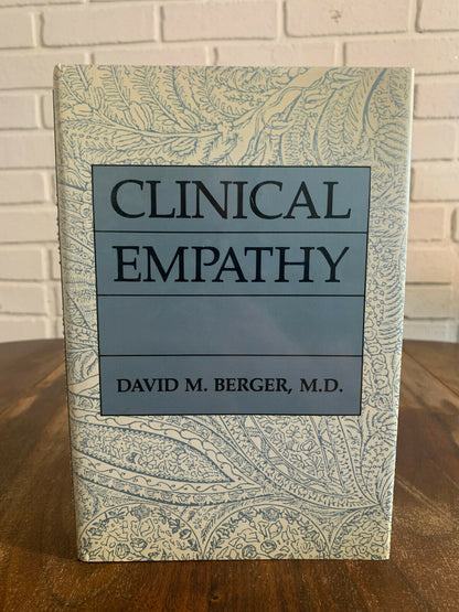 Clinical Empathy Hardcover David M. Berger (Z2)