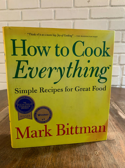 How to Cook Everything: Simple Recipes for Great Food by Mark Bittman (Q5)