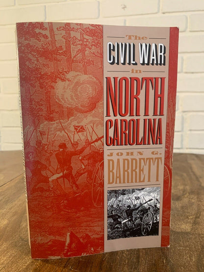 The Civil War in North Carolina, John Barrett, (1963) PB (Z1)