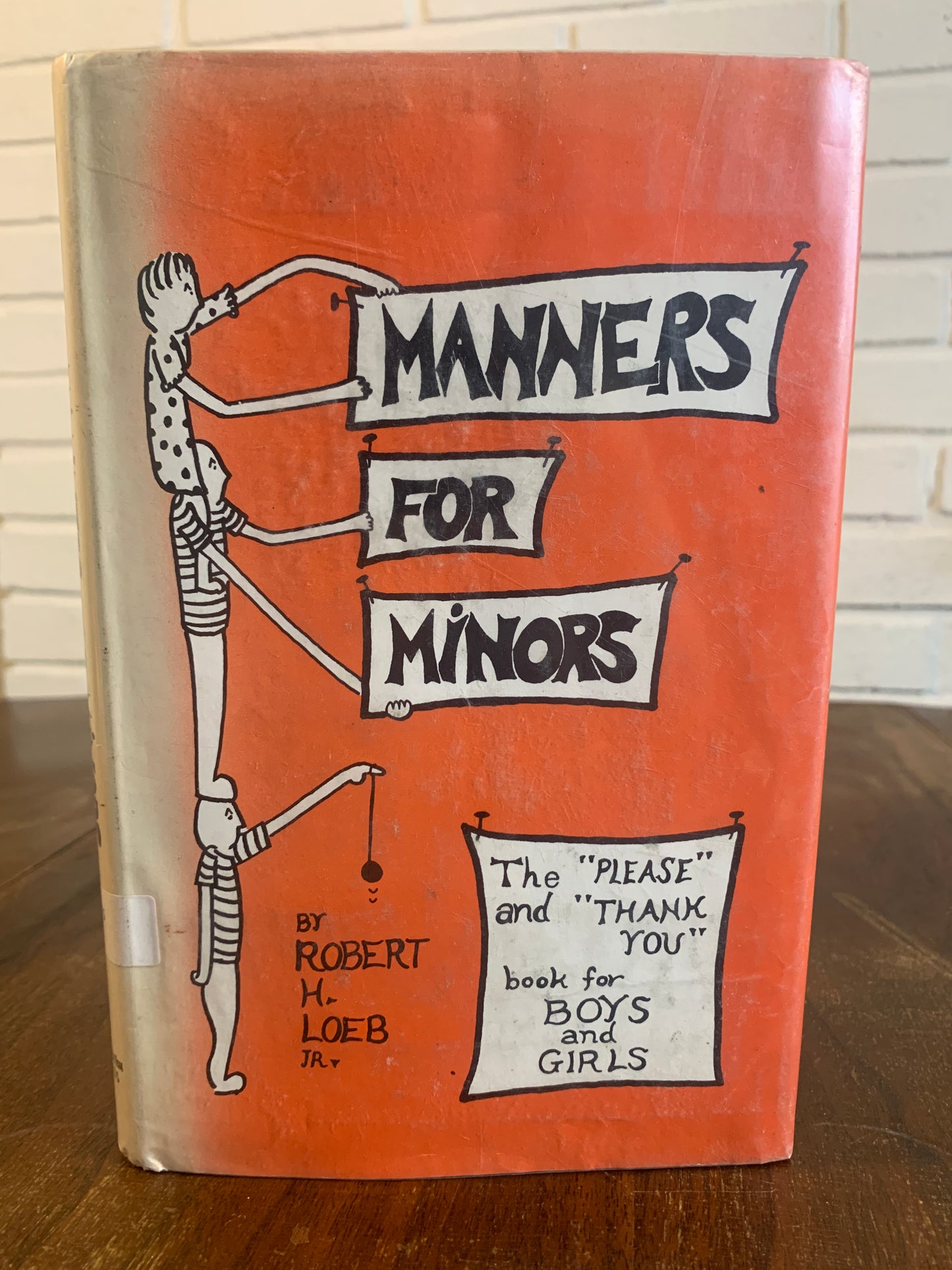 Manners for Minors by Robert H. Loeb 1964