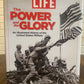 LIFE - The Power and the Glory: An Illustrated History of the United States Military 2013