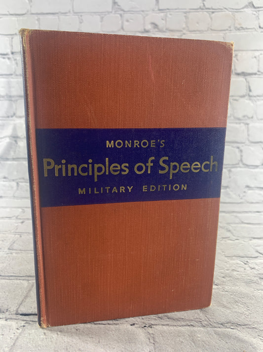 Monroe's Principles of Speech by Alan H. Monroe [Military Edition · 1943]