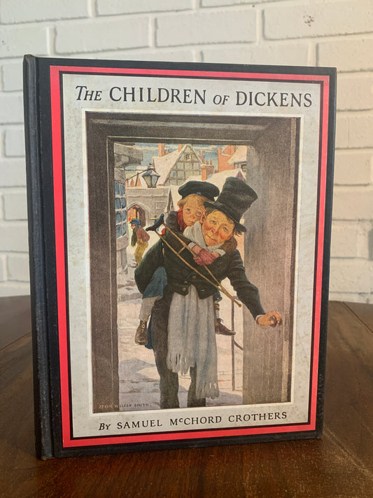 The Children of Dickens by Samuel McChord Crothers 1933