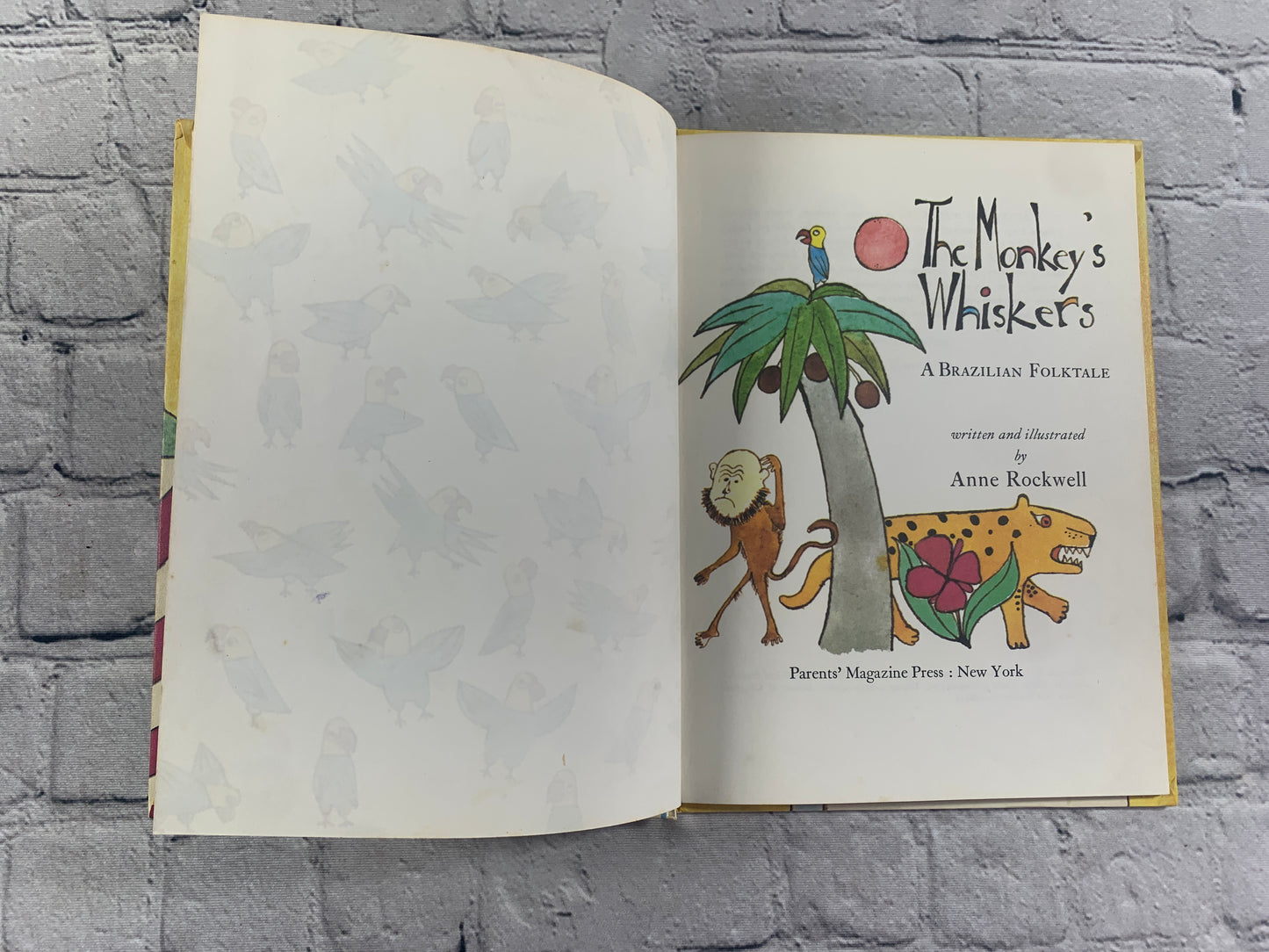 The Monkeys Whiskers: A Brazilian Folktale Book by Anne Rockwell [1971]