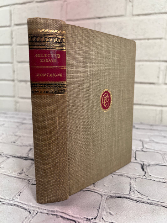 Michel de Montaigne Selected Essays with Bulletin [1943 · Classics Club]