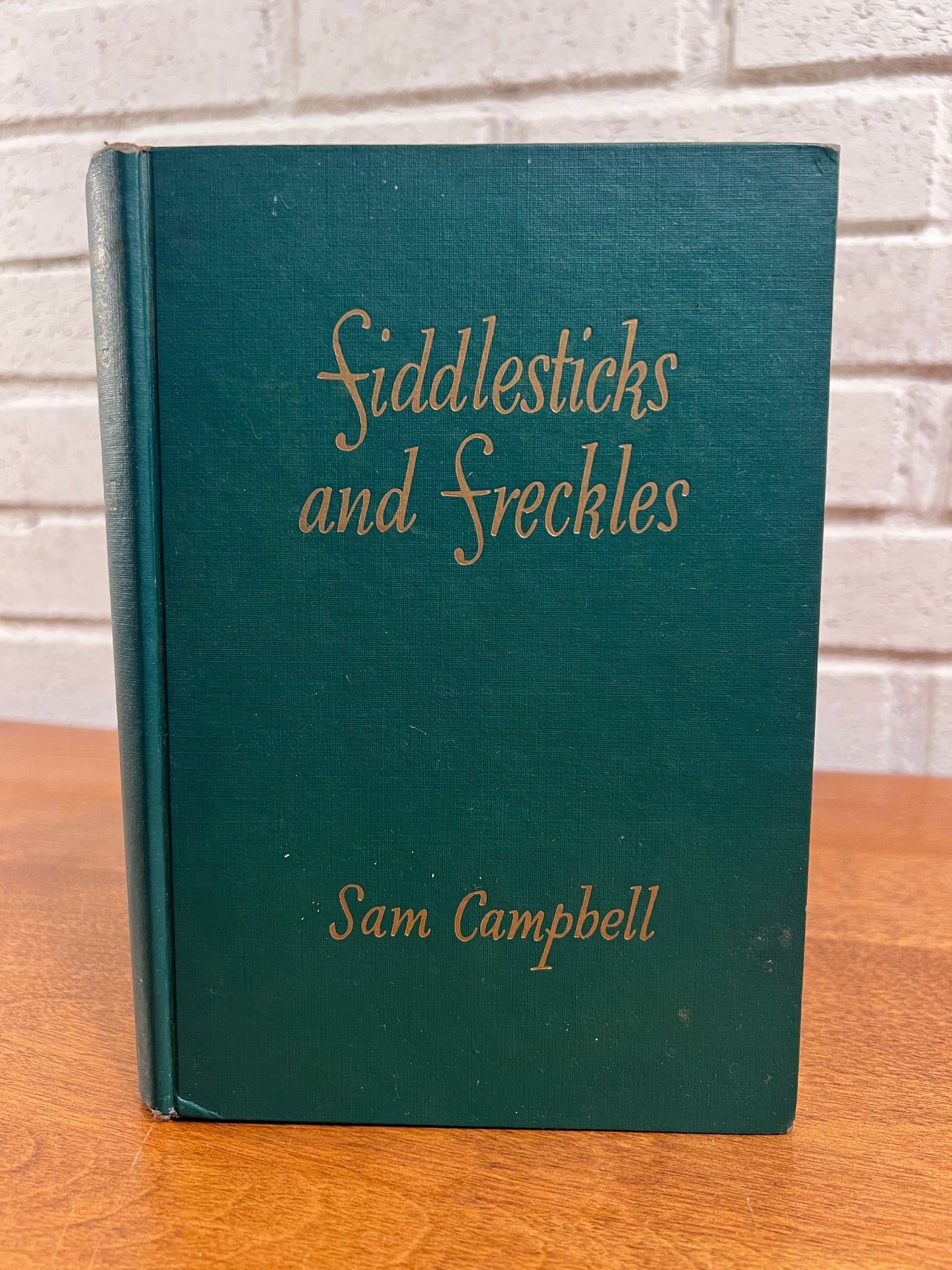 Fiddlesticks and Freckles: The Two Forest Frolics of Two Funny Fawns by Sam Cambell 1955