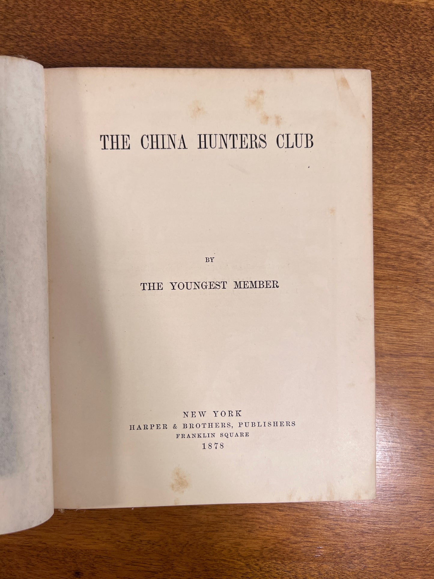 The China Hunters Club by The Youngest Member 1878