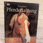Pferdehaltung (Horse Management)  by Colin Vogel [2006]