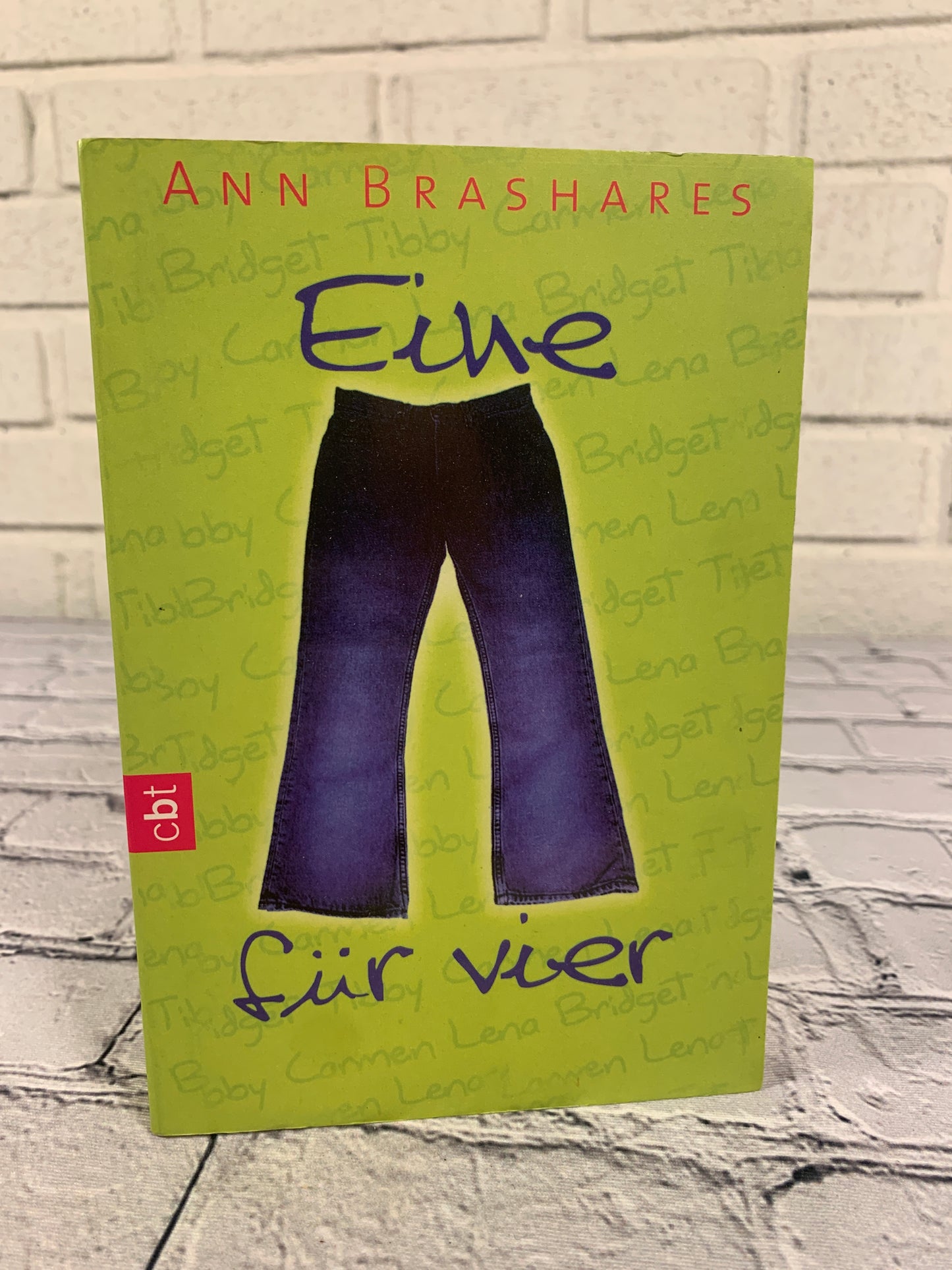Eine Fur Vier (Sisterhood of the Traveling Pants) by Ann Brashares [2005 · German]
