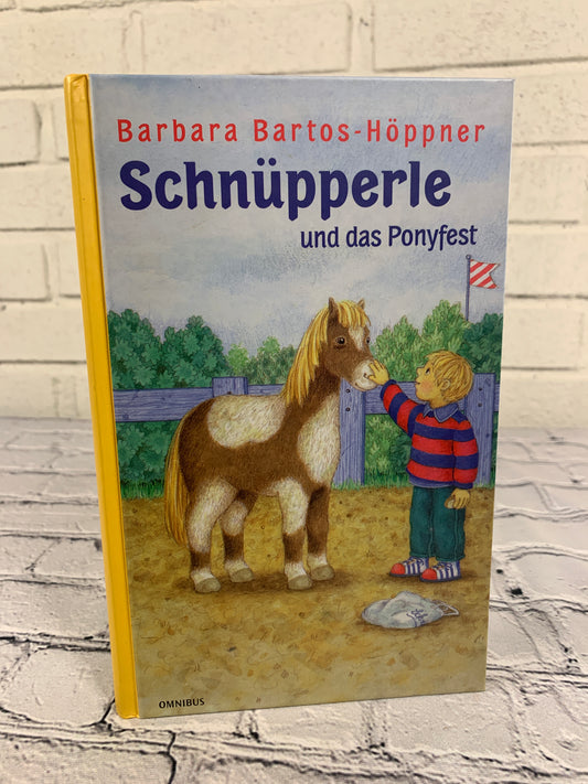 Schnupperle und das Ponyfest by Barbara Bartos-Hopper [2003]