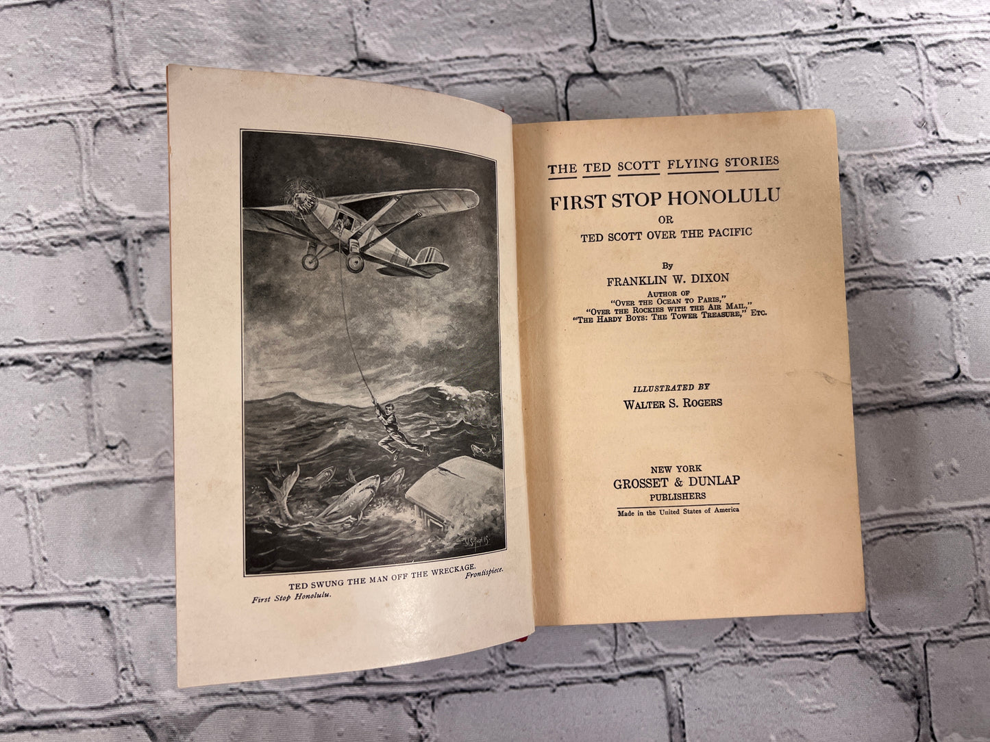 First Stop Honolulu or Ted Scott Flying Over the Pacific by Franklin W. Dixon [1927]