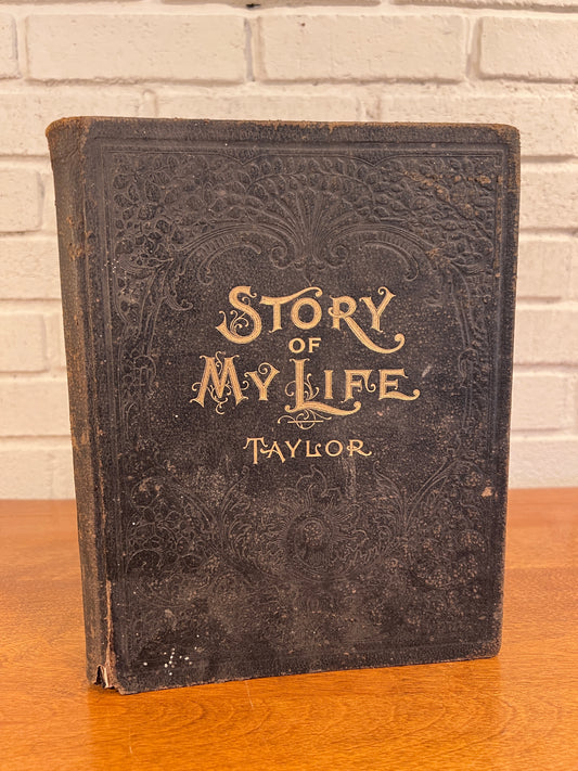 Story of My Life by William Taylor, 1896