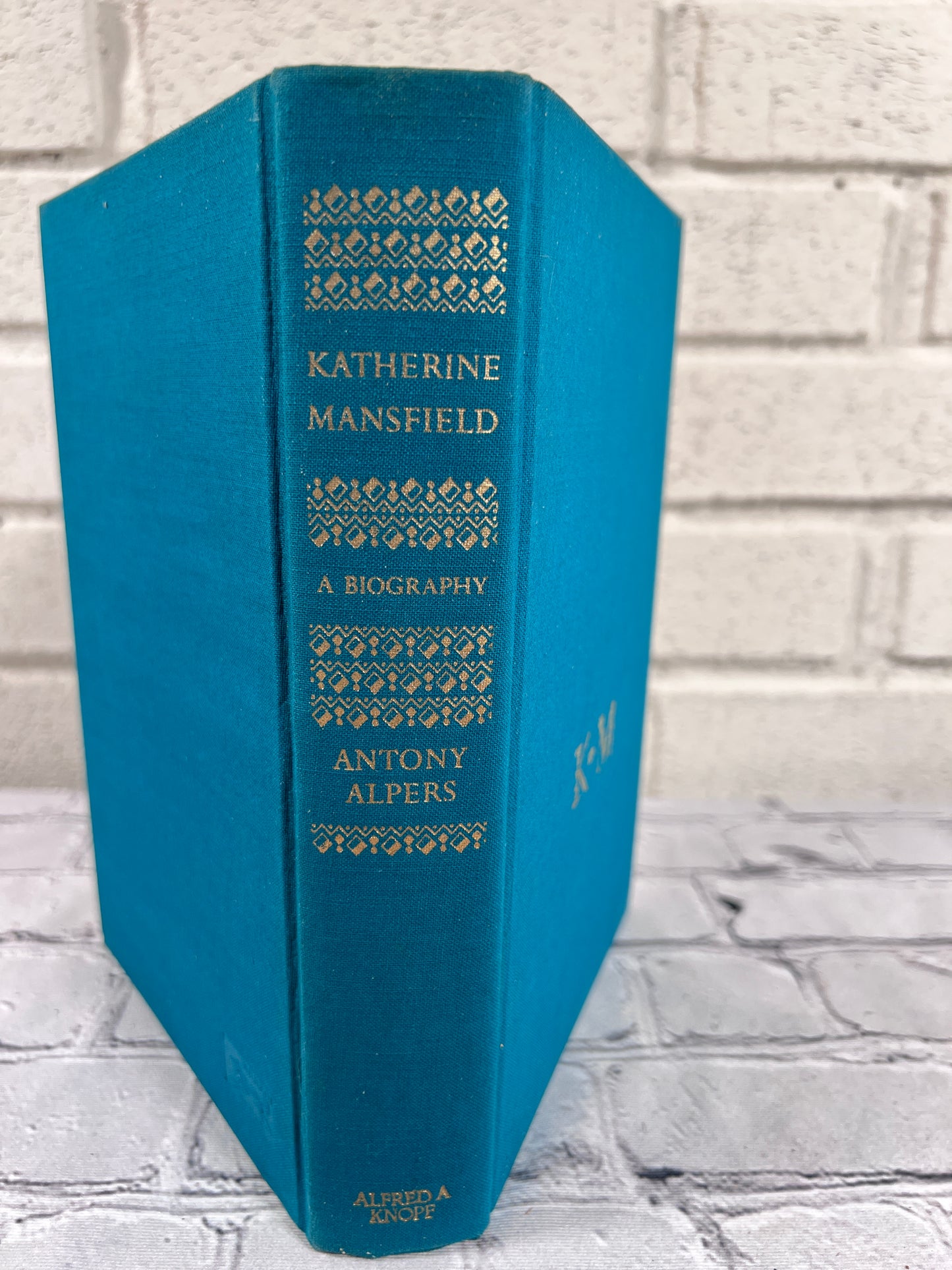 Katherine Mansfield A Biography by Antony Alpers [1954 · 2nd Printing]