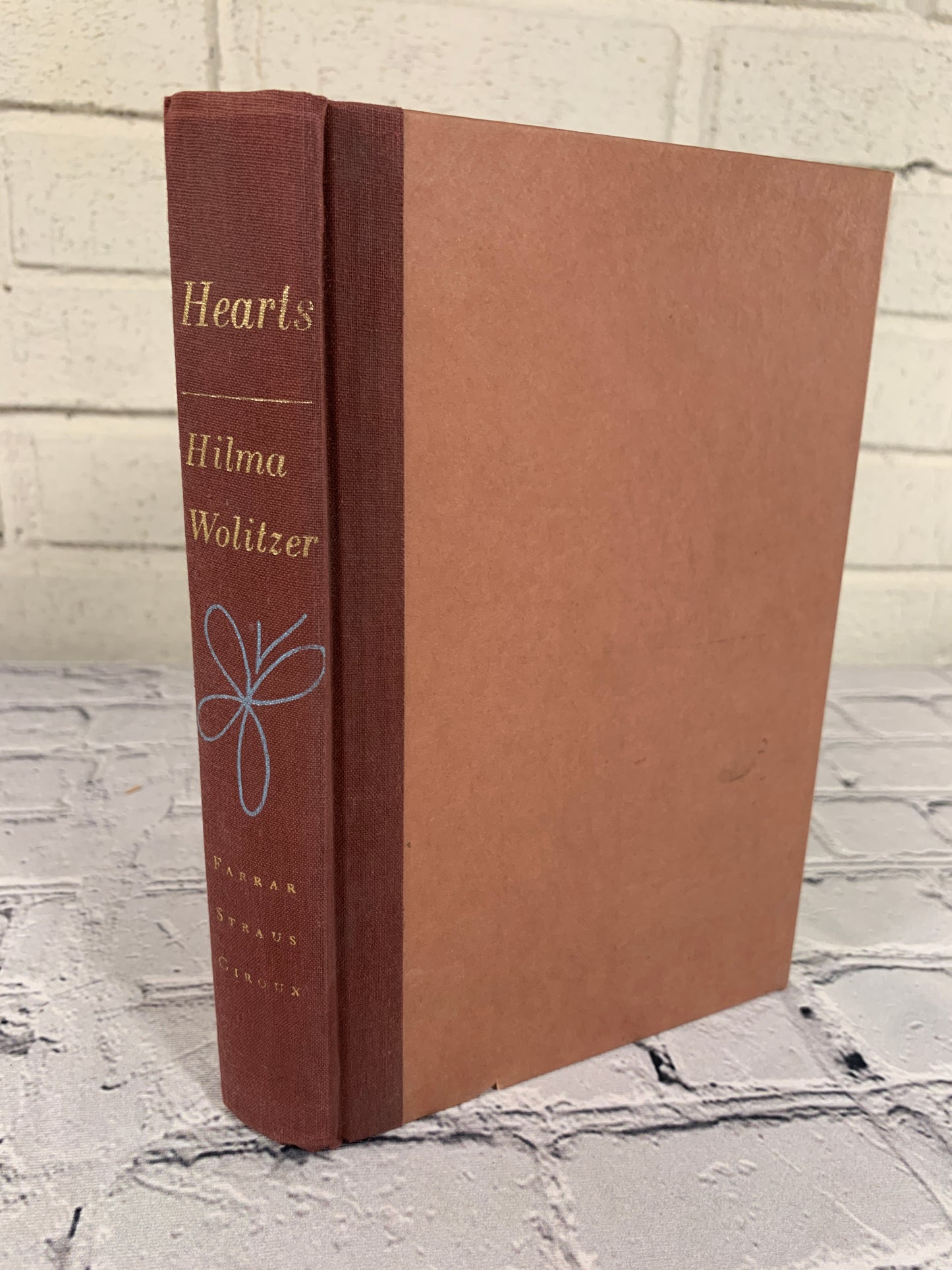 Hearts: A Novel by Hilma Wolitzer [1980 · 1st Edition]