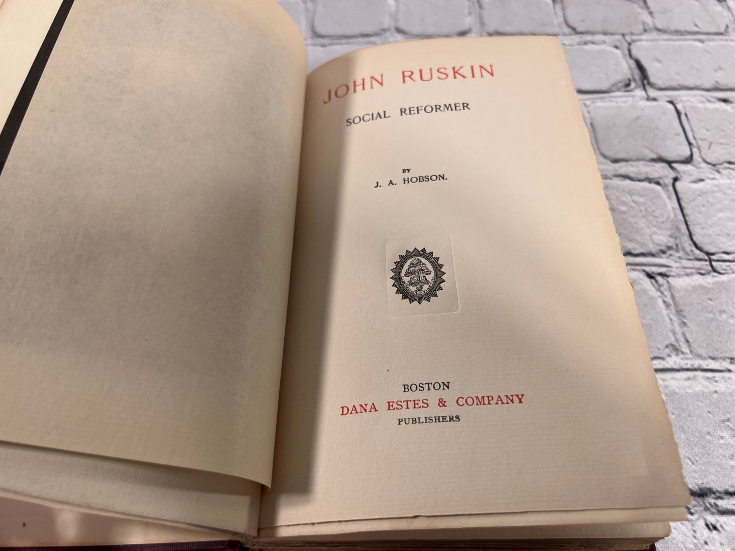 John Ruskin Social Reformer by J. A. Hobson [1898]