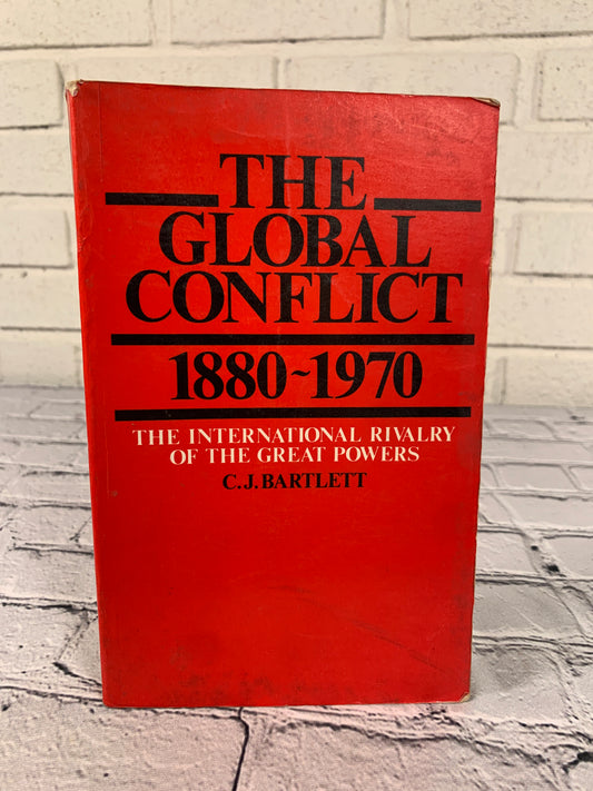 The Global Conflict 1880 - 1970: The International Rivalry of the Great Powers