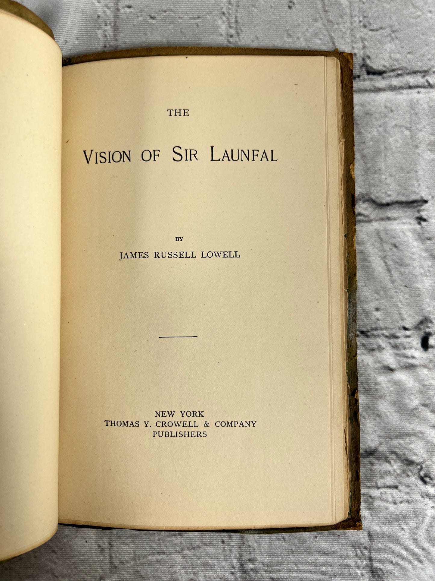 The Vision of Sir Launfal by James Russell Lowell [1902 · Crowell]