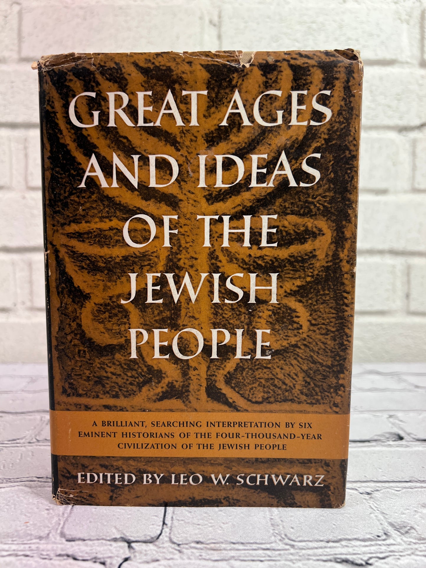 Great Ages and Ideas of the Jewish People edited by Schwarz [1956 · 1st Print]