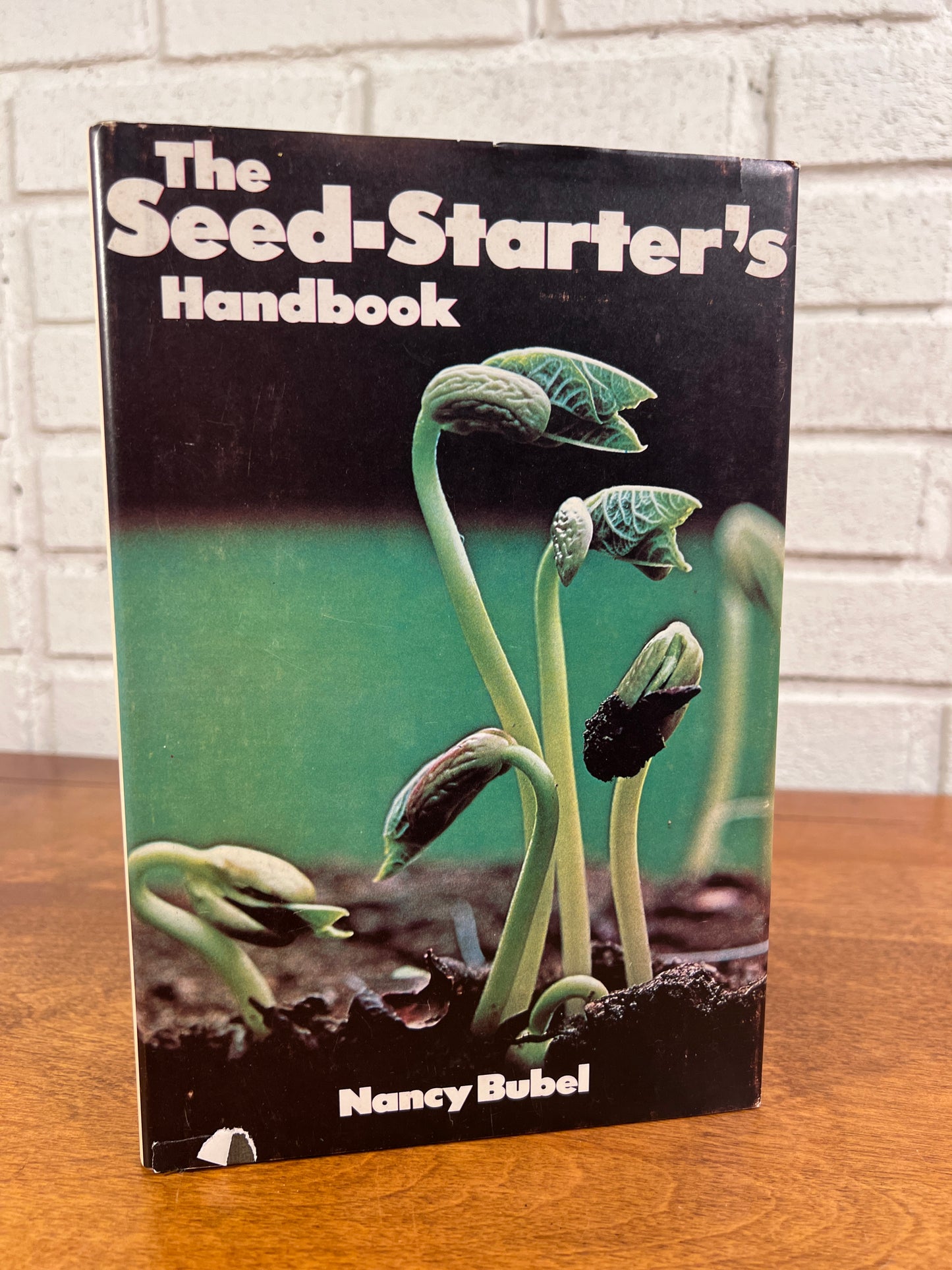 The Seed-Starter's Handbook by Nancy Bubel