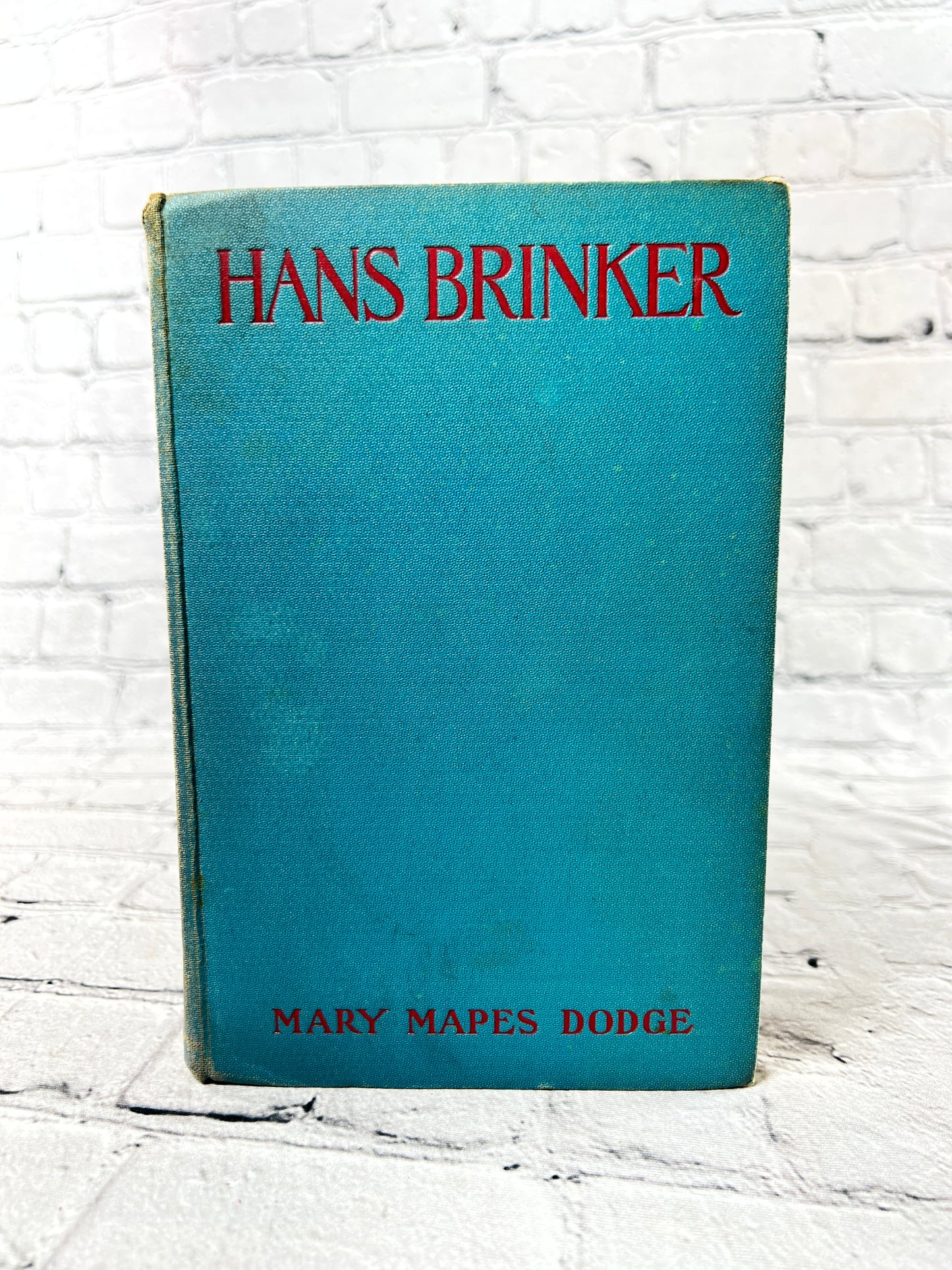 Hans Brinker or the Silver Skates by Mary Mapes Dodge  [1940s]