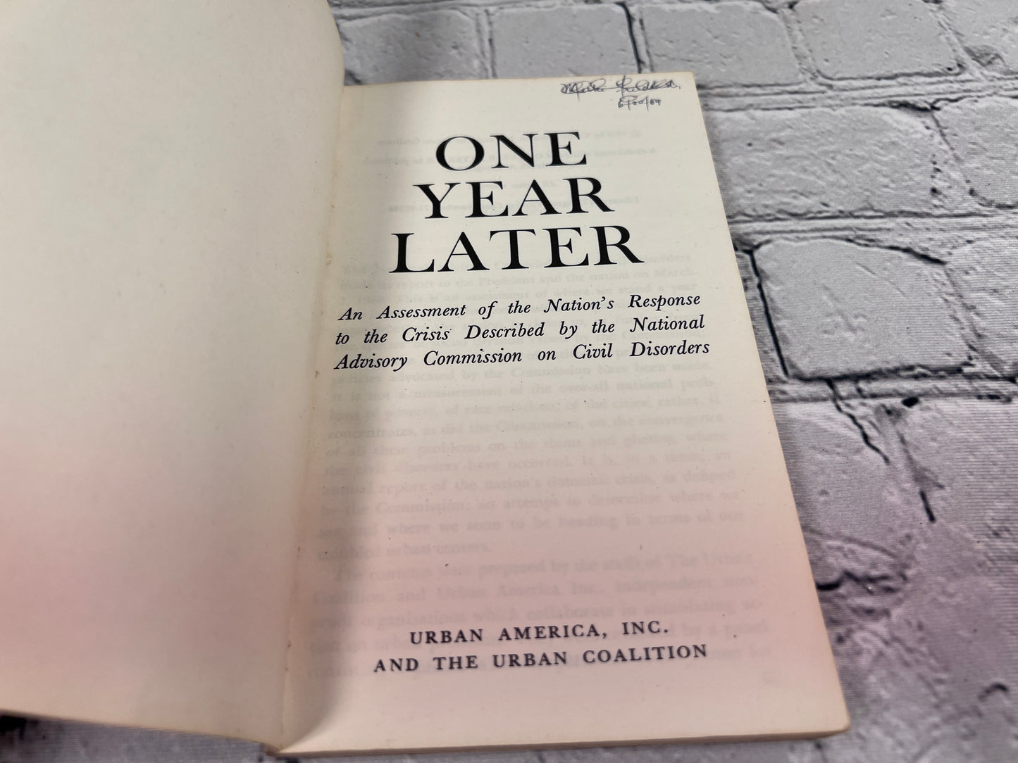 One Year Later An Assessment of the Nation's Response to the Crisis on Civil Disorders [1969]