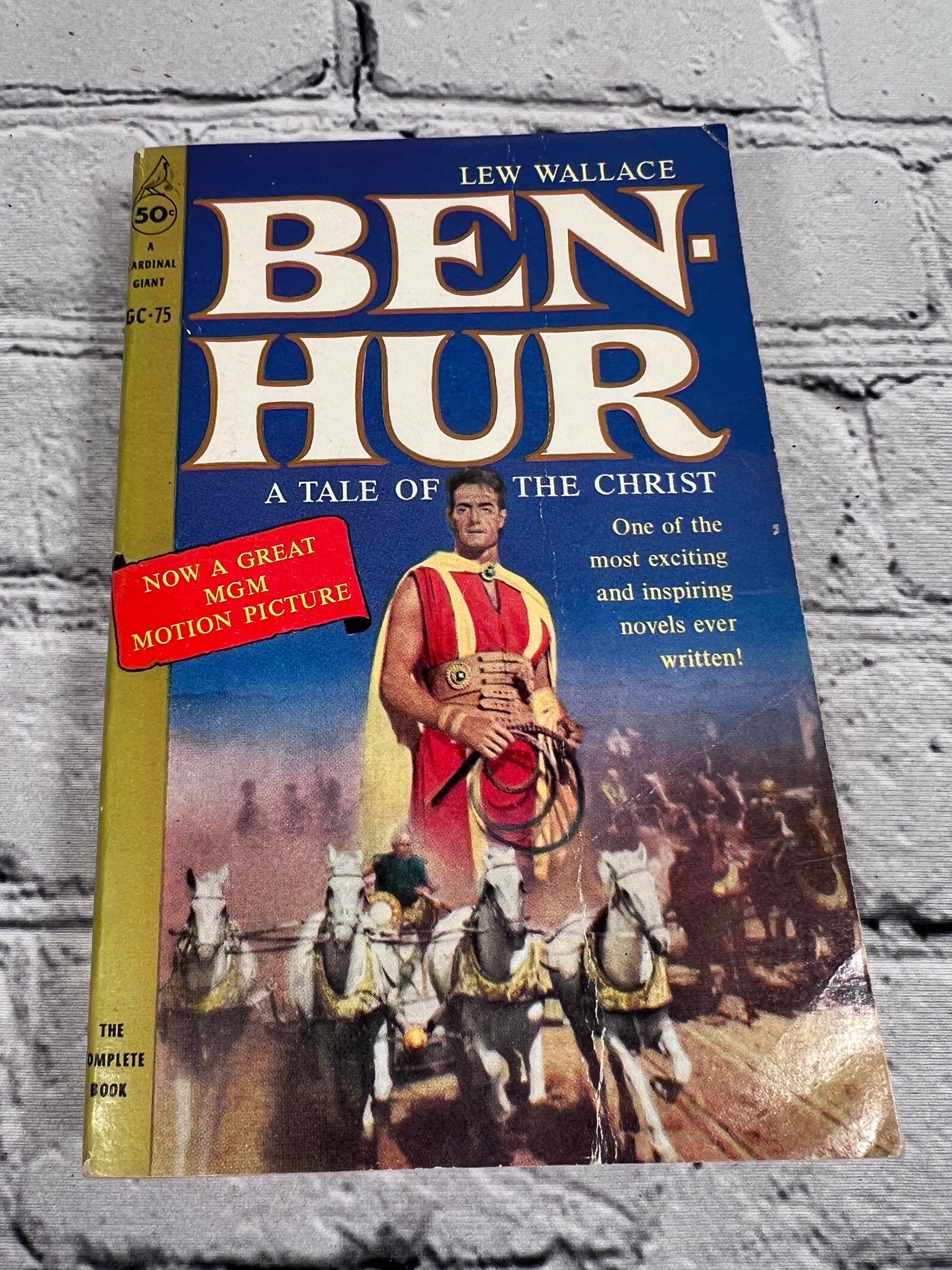 Ben-Hur A Tale of the Christ by Lew Wallace [1961 · 6th Printing]