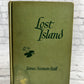 Lost Island by James Norman Hall [1944]