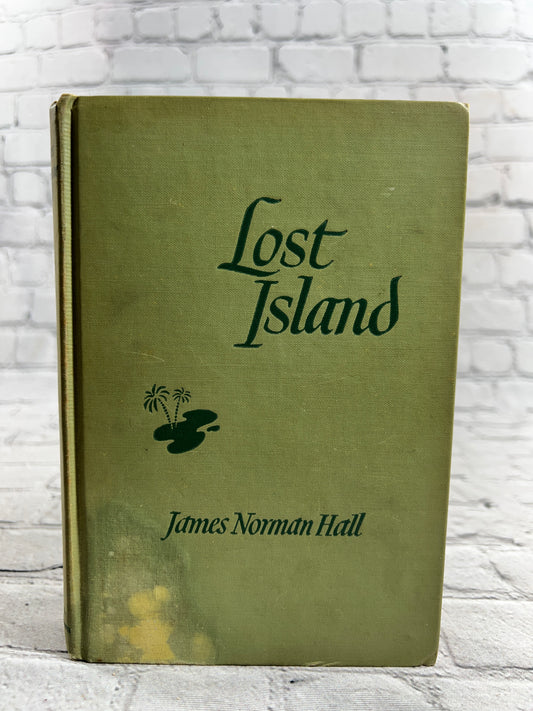 Lost Island by James Norman Hall [1944]