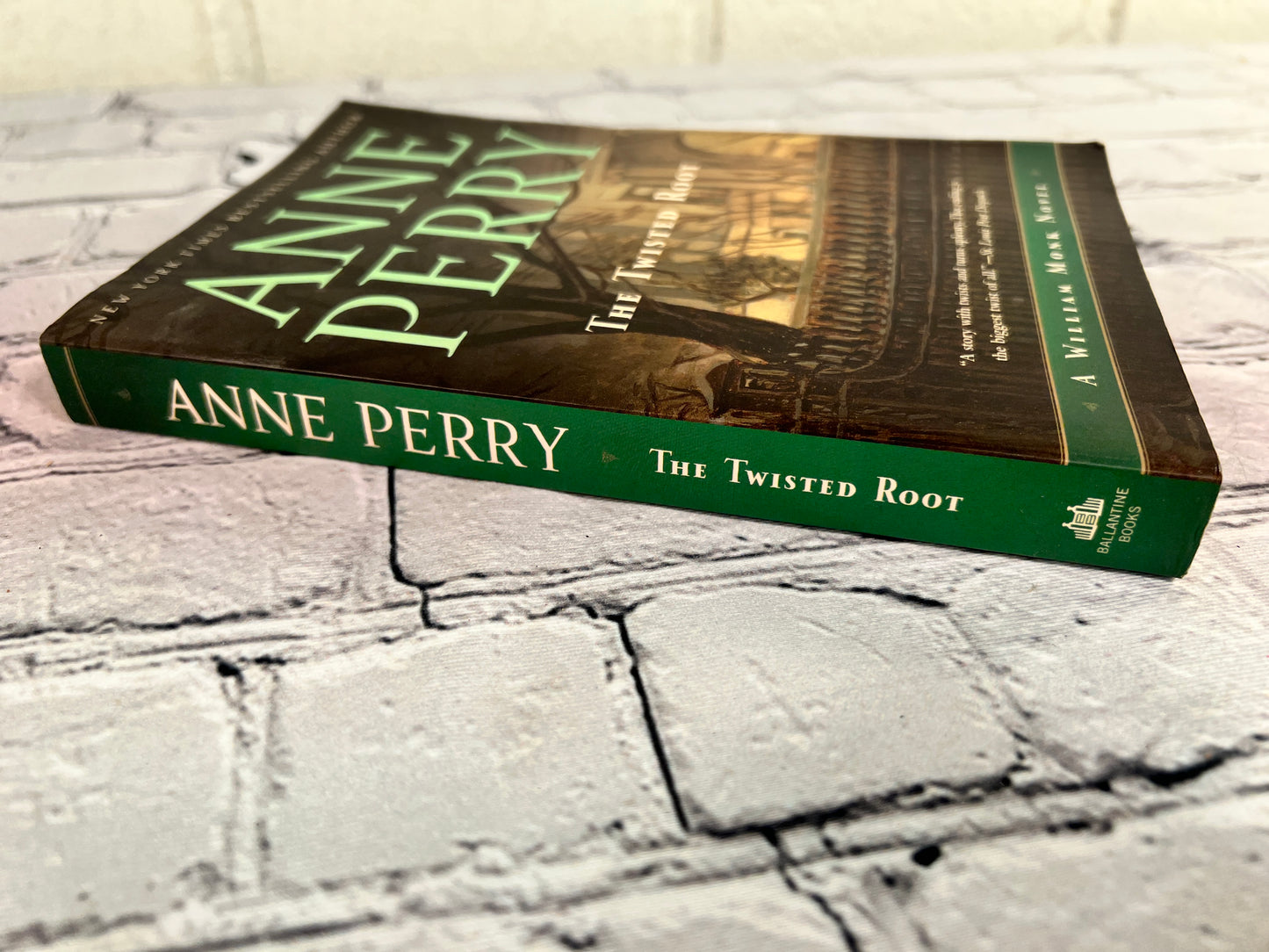 The Twisted Root: A William Monk Novel by Anne Perry [1999]