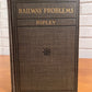 Railway Problems by William Z. Ripley, 1907