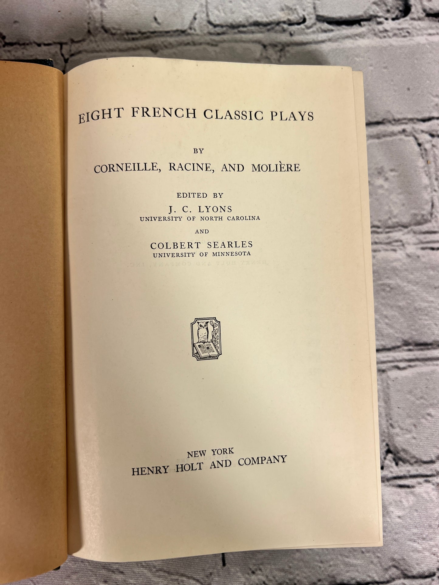 Eight French Classic Plays by Cornille, Racine, and Moliere [1932]