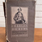 Charles Dickens: His Tragedy and Triumph: A Biography by Edgar Johnson - Volume 2