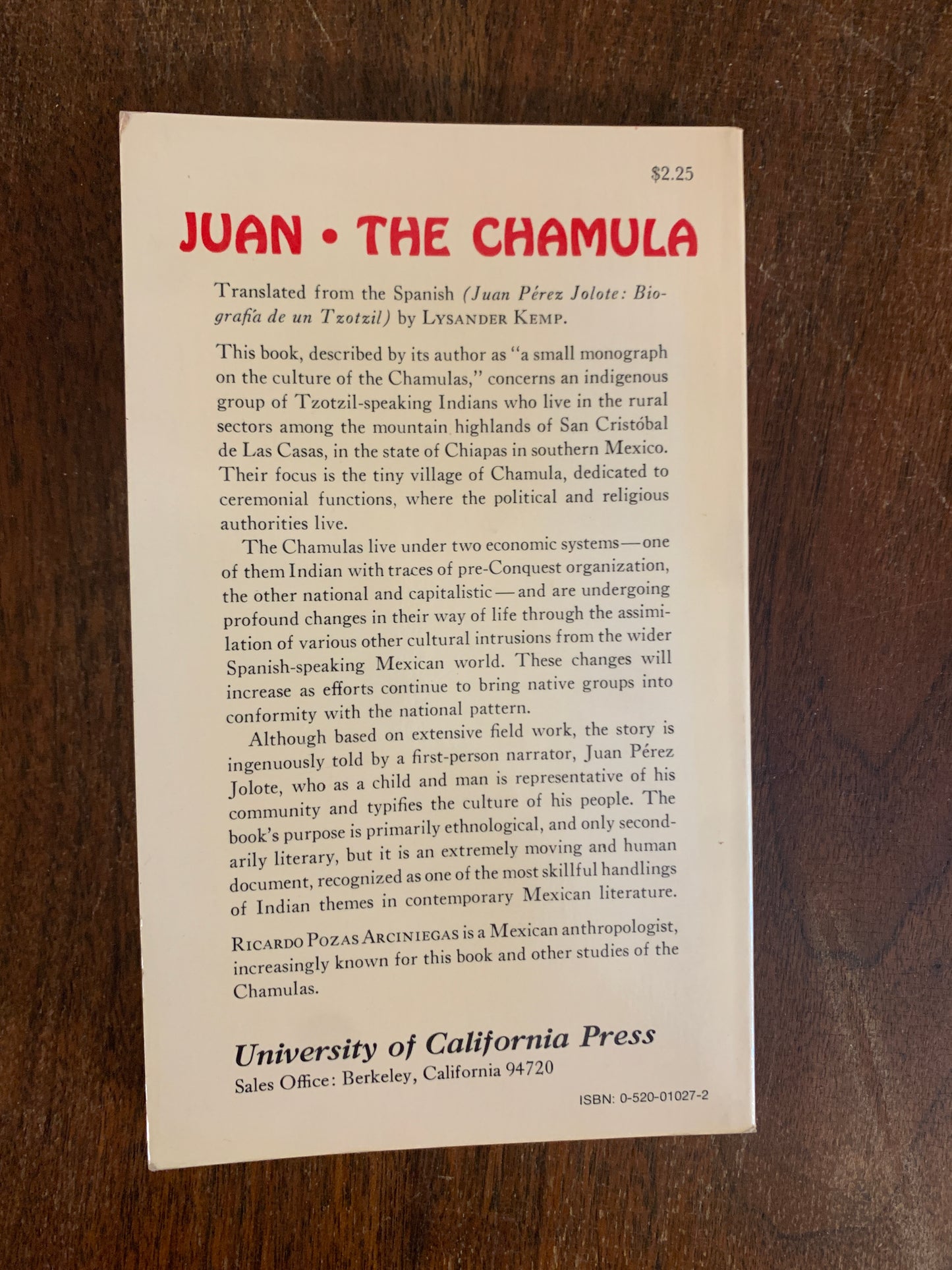 Juan The Chamula: Life of a Mexican Indian by Ricardo Pozas 1962