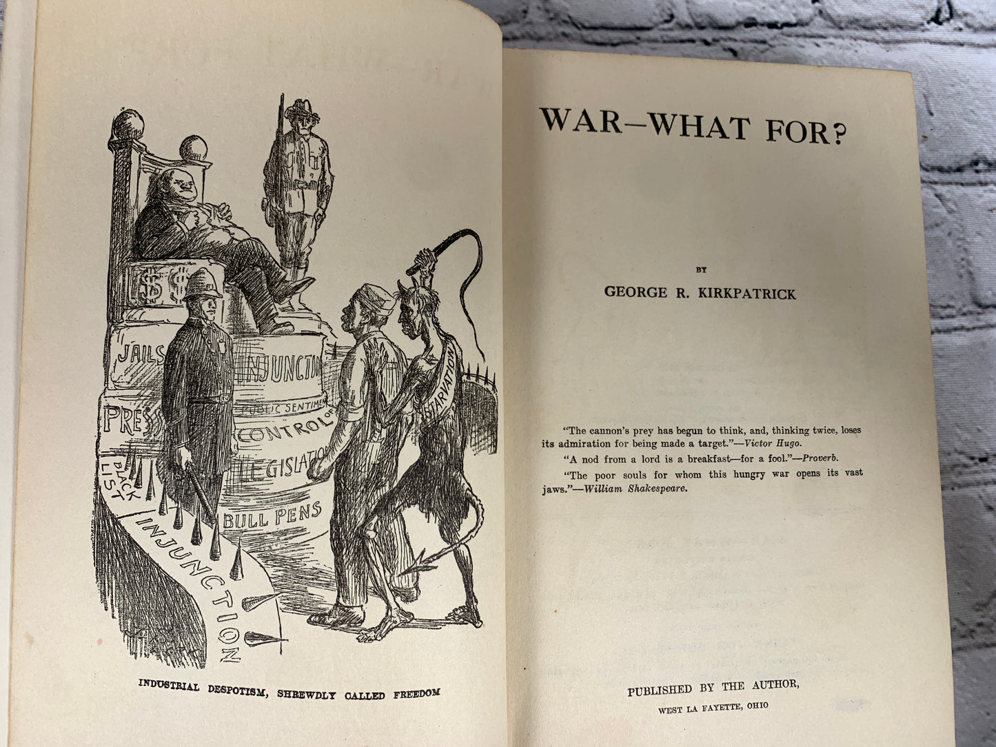 WAR---WHAT FOR? by George R. Kirkpatrick [1st Edition · 1910 · Signed]